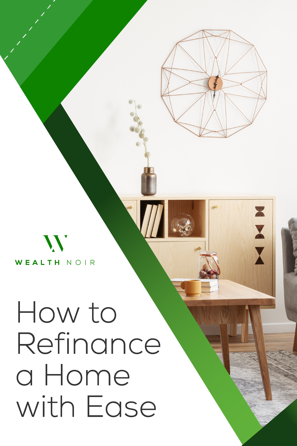 How to Refinance a Home with Ease