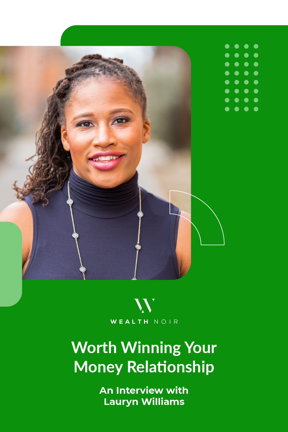 Worth Winning Your Money Relationship: An Interview with Lauryn Williams