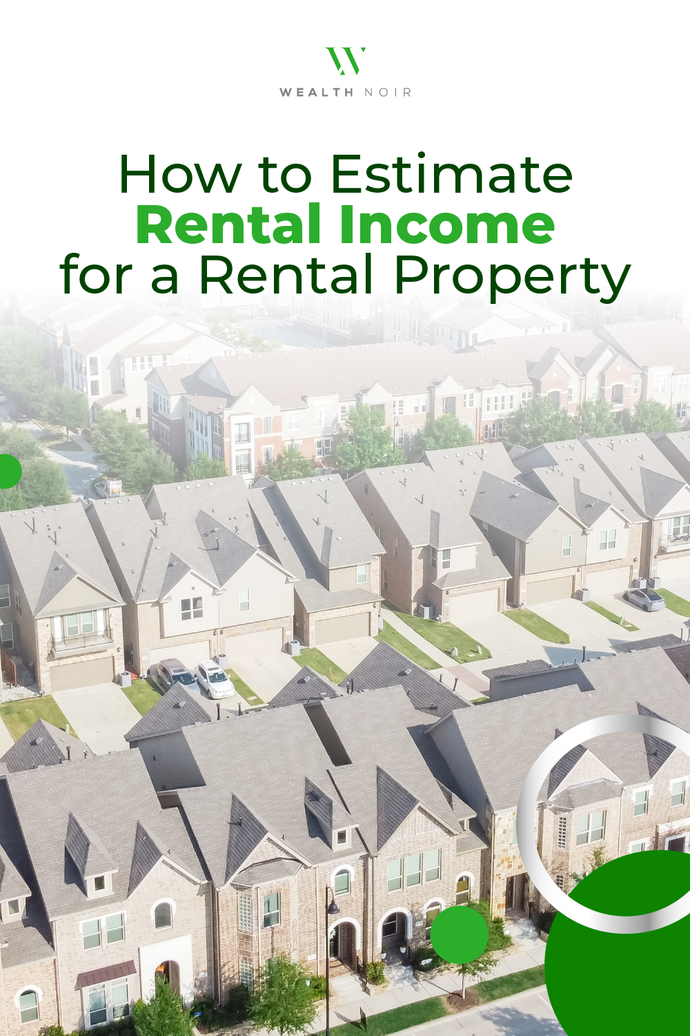 How to Estimate Rental Income for a Rental Property